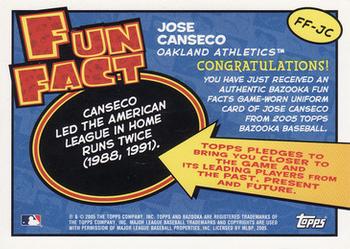 2005 Bazooka - Fun Facts Relics #FF-JC Jose Canseco Back