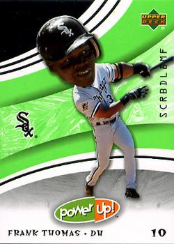 2004 Upper Deck Power Up #29 Frank Thomas Front