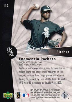 2004 Upper Deck Sweet Spot #112 Enemencio Pacheco Back