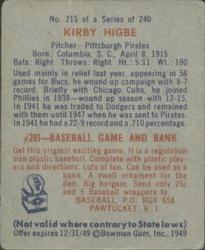 1949 Bowman #215 Kirby Higbe Back