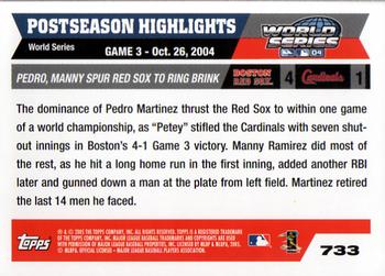2005 Topps #733 Manny Lights Up The Scoreboard! / Pedro Baffles Cardinals For The Win! Back