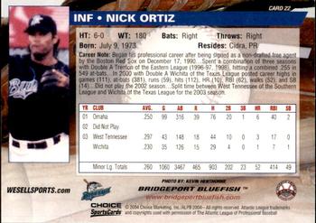 2004 Choice Bridgeport Bluefish #22 Nick Ortiz Back