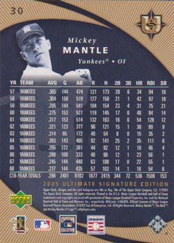 2005 UD Ultimate Signature Edition #30 Mickey Mantle Back