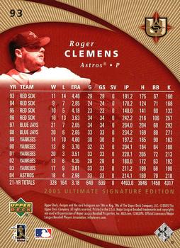 2005 UD Ultimate Signature Edition #93 Roger Clemens Back