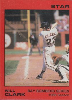 1988 Star Will Clark Bay Bombers Series - Glossy #9 Will Clark Front