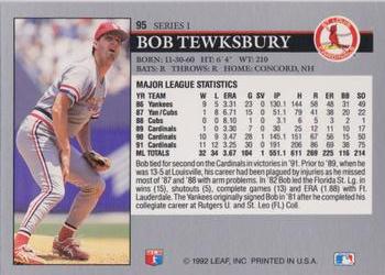 1992 Leaf #95 Bob Tewksbury Back