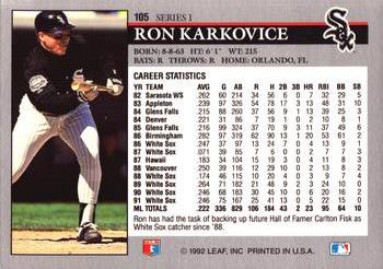 1992 Leaf #105 Ron Karkovice Back