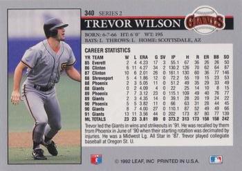 1992 Leaf #340 Trevor Wilson Back