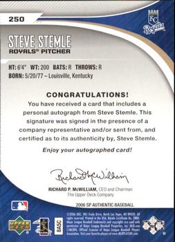 2006 SP Authentic #250 Steve Stemle Back