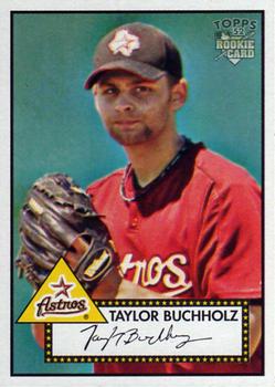 2006 Topps '52 Rookies #79 Taylor Buchholz Front