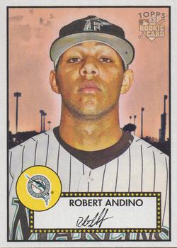 2006 Topps '52 Rookies #133 Robert Andino Front