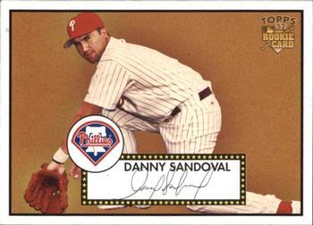 2006 Topps '52 Rookies #285 Danny Sandoval Front