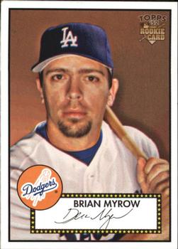 2006 Topps '52 Rookies #305 Brian Myrow Front