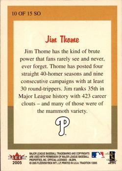 2005 Fleer Tradition - StandOuts #10 SO Jim Thome Back