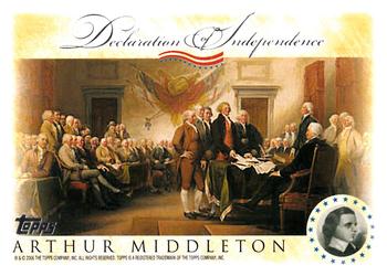 2006 Topps - Signers of the Declaration of Independence #NNO Arthur Middleton Front
