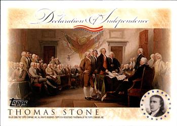 2006 Topps - Signers of the Declaration of Independence #NNO Thomas Stone Front