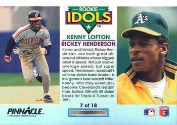 1992 Pinnacle - Rookie Idols #7 Kenny Lofton / Rickey Henderson Back