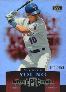 2006 Upper Deck Epic #253 Michael Young Front