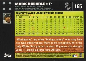 2007 Topps #165 Mark Buehrle Back