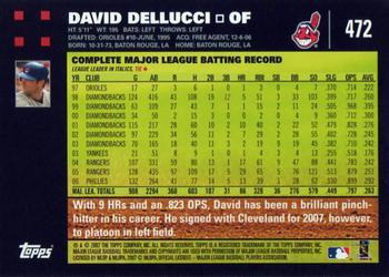 2007 Topps #472 David Dellucci Back