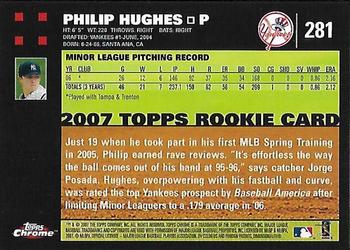 2007 Topps Chrome #281 Phil Hughes Back