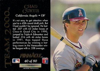 1992 Pinnacle - Team 2000 #40 Chad Curtis Back