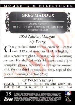 2007 Topps Moments & Milestones #15-95 Greg Maddux Back