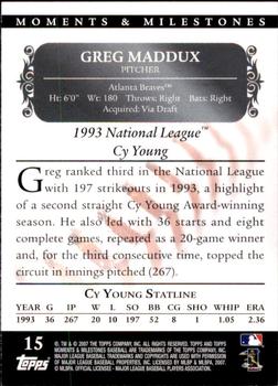 2007 Topps Moments & Milestones #15-185 Greg Maddux Back