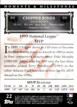 2007 Topps Moments & Milestones #22-22 Chipper Jones Back