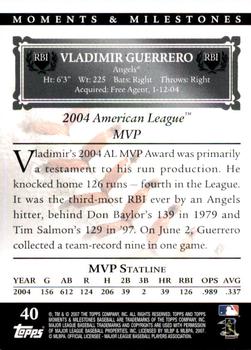 2007 Topps Moments & Milestones #40-2 Vladimir Guerrero Back