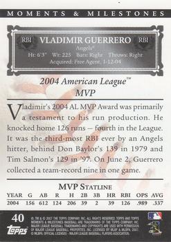 2007 Topps Moments & Milestones #40-88 Vladimir Guerrero Back