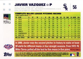 2007 Topps Opening Day #56 Javier Vazquez Back