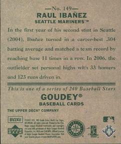 2007 Upper Deck Goudey #149 Raul Ibanez Back