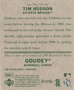 2007 Upper Deck Goudey #92 Tim Hudson Back