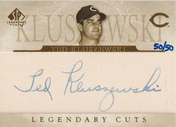 2005 SP Legendary Cuts - Autograph Cuts #LC-TK Ted Kluszewski Front