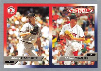 2005 Topps Total - Silver #665 Alan Embree / Mike Timlin Front