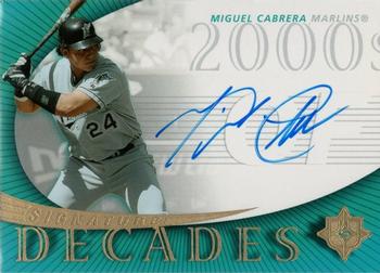 2005 UD Ultimate Signature Edition - Decades #SD-MC Miguel Cabrera Front