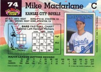 1992 Stadium Club #74 Mike Macfarlane Back