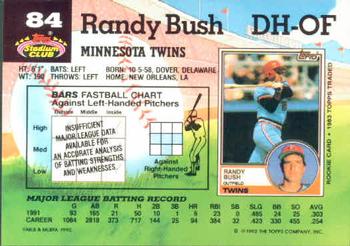 1992 Stadium Club #84 Randy Bush Back
