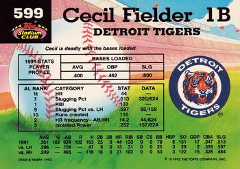 1992 Stadium Club #599 Cecil Fielder Back