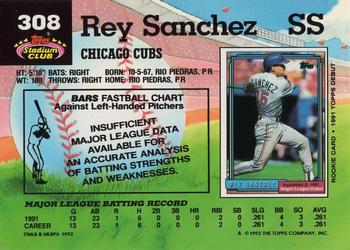 1992 Stadium Club #308 Rey Sanchez Back
