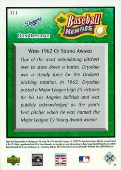 2005 Upper Deck Baseball Heroes - Emerald #111 Don Drysdale Back