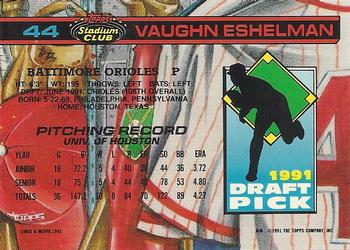 1992 Stadium Club Dome #44 Vaughn Eshelman Back