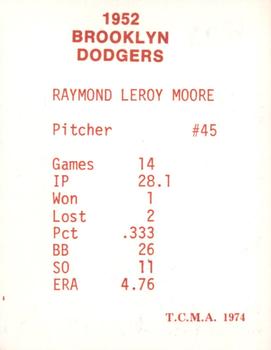 1974 TCMA 1952 Brooklyn Dodgers - Blue/White Red Names / Red Backs #NNO Ray Moore Back