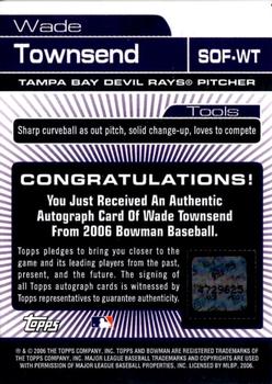 2006 Bowman Draft Picks & Prospects - Signs of the Future #SOF-WT Wade Townsend Back