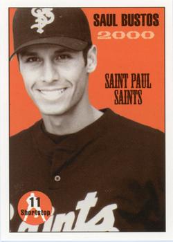 2000 St. Paul Saints #NNO Saul Bustos Front