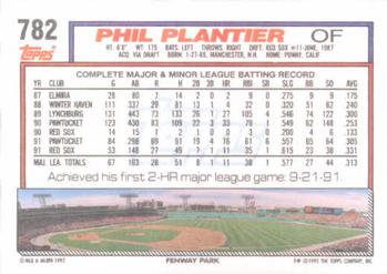 1992 Topps #782 Phil Plantier Back