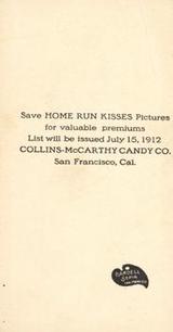 1912 Collins-McCarthy Home Run Kisses (E136) #NNO William Malarkey Back