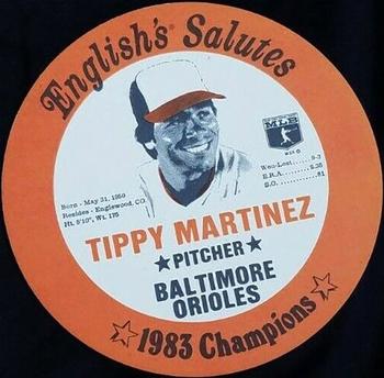 1983 English's Chicken Baltimore Orioles Lids #NNO Tippy Martinez Front