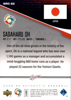 2006 SP Authentic - World Baseball Classic Future Watch #WBC-62 Sadaharu Oh Back
